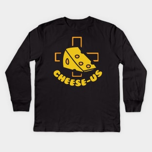 Cheese-us - Funny Jesus Cheesus Christ Christian Cheese Gift Kids Long Sleeve T-Shirt